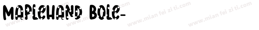 MapleHand Bole字体转换